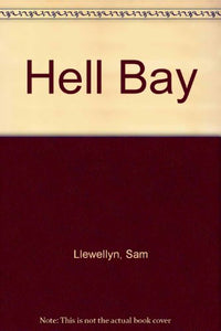 Hell Bay 