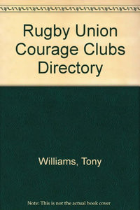 Rugby Union Courage Clubs Directory 