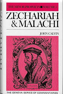 Commentary on Zechariah and Malachi 