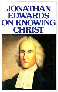 On Knowing Christ 