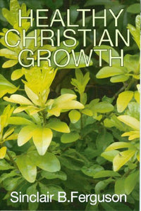 Healthy Christian Growth 