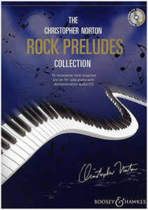 The Rock Preludes Collection (Book & CD): 14 Original Pieces Based on the Strong Rhythms of Rock 