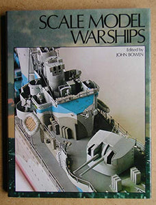 Scale Model Warships 