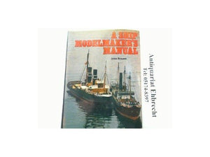 Ship Model Maker's Manual 