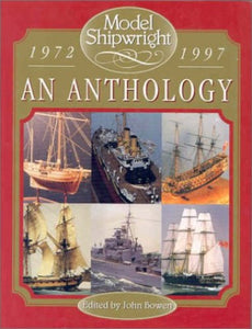 MODEL SHIPWRIGHT 1972 1997 AN AN 