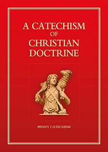 Catechism of Christian Doctrine 