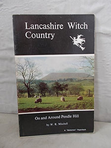 Lancashire Witch Country 