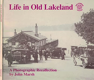 Life in Old Lakeland 