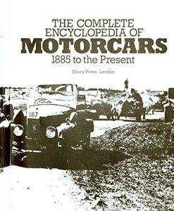 Complete Encyclopaedia of Motor Cars 