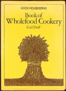 Book of Wholefood Cookery 