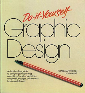 Do-it-yourself Graphic Design 