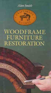 Woodframe Furniture Restoration 