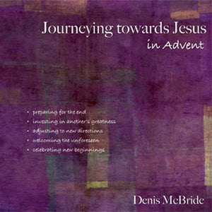 Journeying Towards Jesus in Advent 