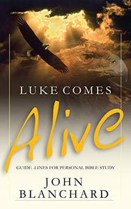 Luke Comes Alive 