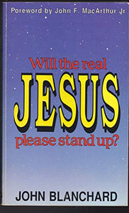 Will the Real Jesus Please Stand Up? 