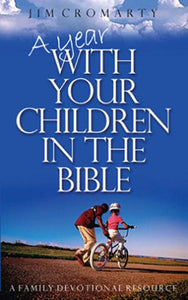 A Year with Your Children in the Bible 