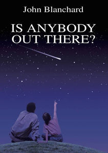 Is Anybody Out There ? 