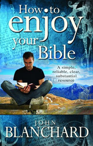 How to Enjoy Your Bible 