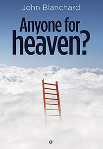 Anyone for Heaven? 