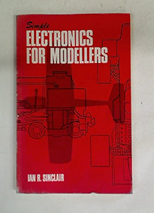 Simple Electronics for Modellers 