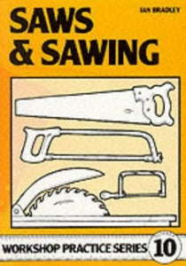 Saws and Sawing 