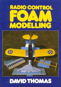 Radio Control Foam Modelling 