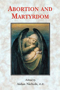 Abortion and Martyrdom 