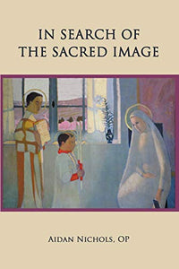 In Search of the Sacred Image 