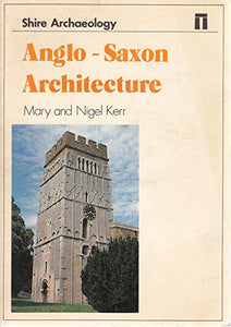 Anglo-Saxon Architecture 