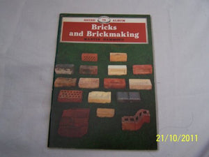 Bricks and Brickmaking 