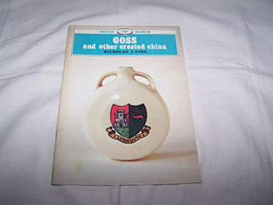 Goss and Other Crested China 