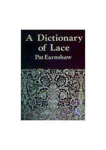 A Dictionary of Lace 