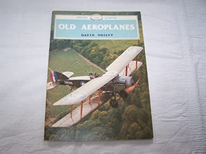 Old Aeroplanes 