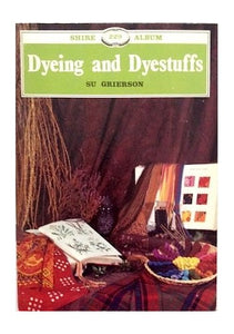 Dyeing and Dyestuffs 