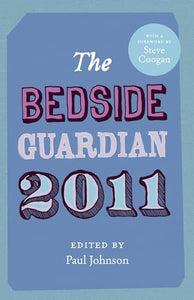 The Bedside Guardian 2011 