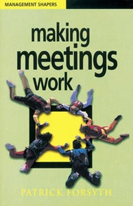 Making Meetings Work 