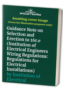 Institution of Electrical Engineers Wiring Regulations 