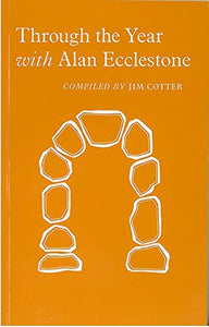 Through the Year with Alan Ecclestone 