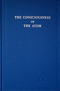 The Consciousness of the Atom 