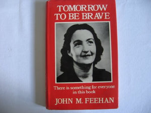 Tomorrow to be Brave 