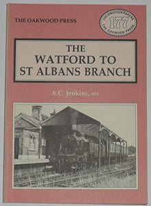 Watford to St. Albans Branch 