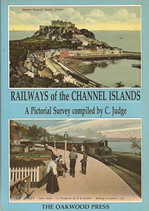 Railways of the Channel Islands 