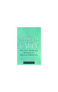 Abolition of the Laity 