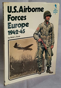 U.S.Army Airborne Forces, Europe, 1942-45 