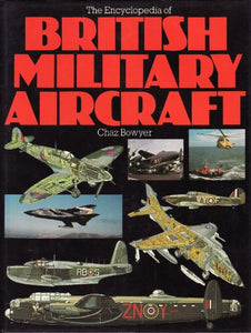 Encyclopaedia of British Military Aircraft 