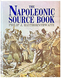 The Napoleonic Source Book 