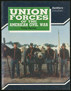 Union Forces of the American Civil War 