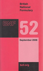 British National Formulary (BNF) 52 