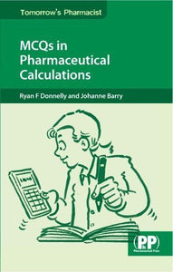 MCQs in Pharmaceutical Calculations 