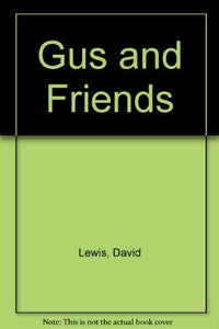 Gus and Friends 